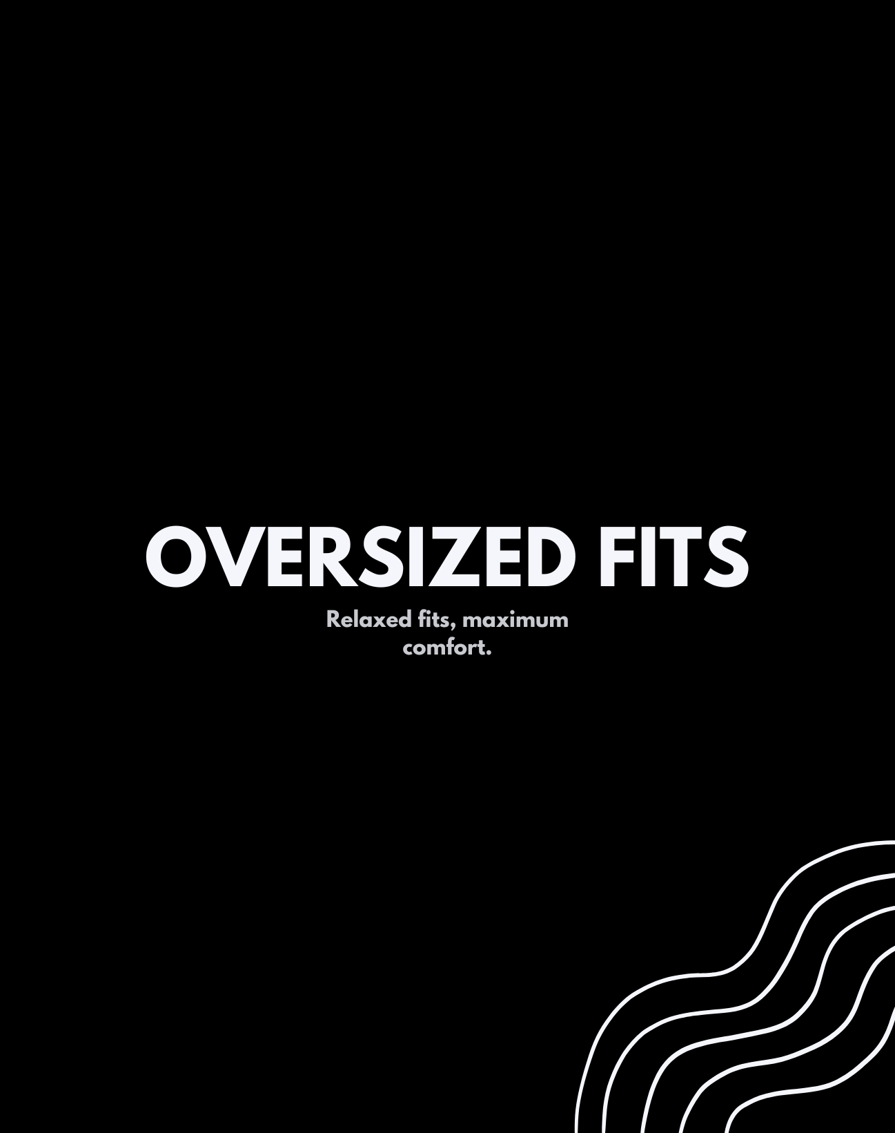 Oversized T-Shirts.